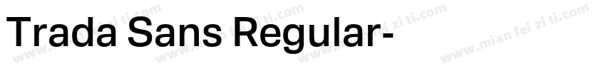 Trada Sans Regular字体转换
